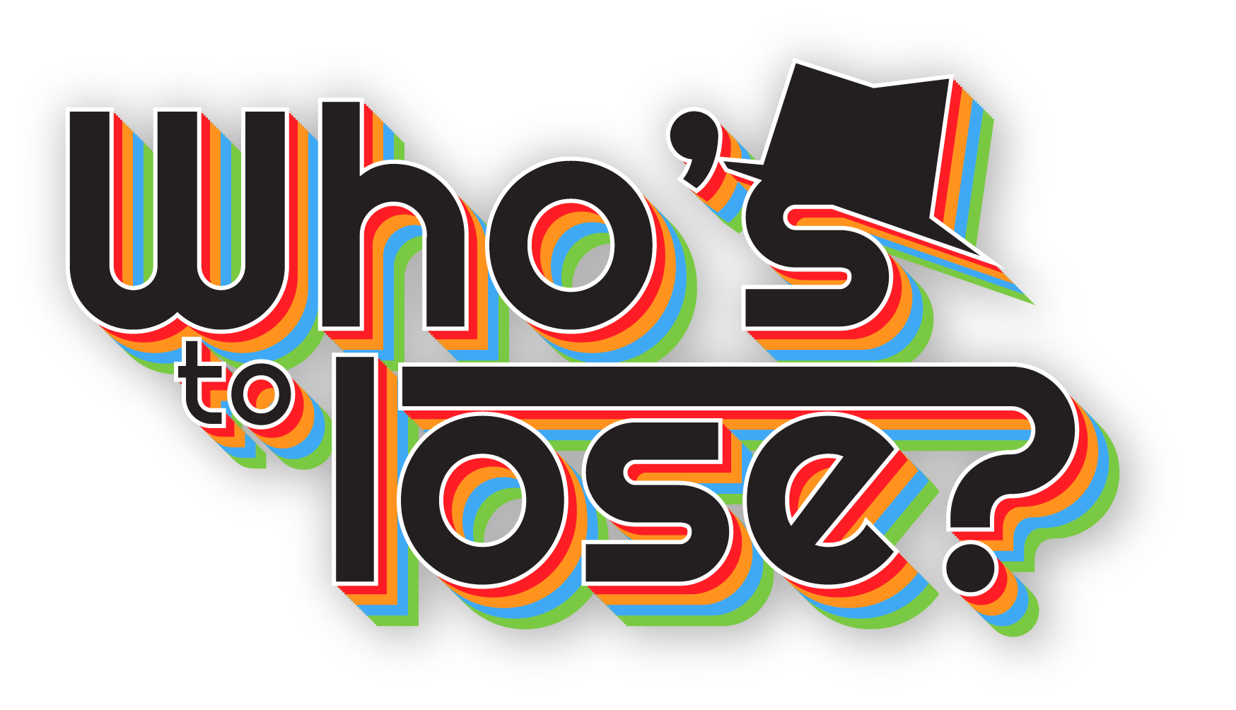 Who's To Lose